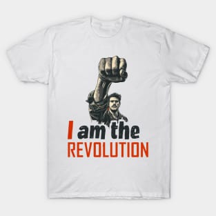 I Am the Revolution T-Shirt